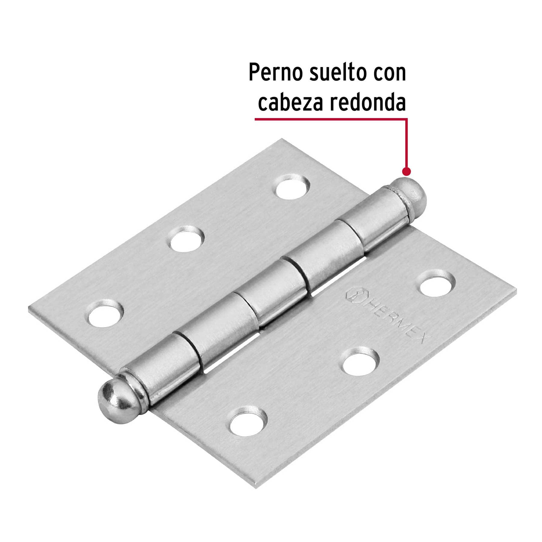 Bisagra cuadrada 2-1/2', satinado, cabeza redonda, HERMEX
