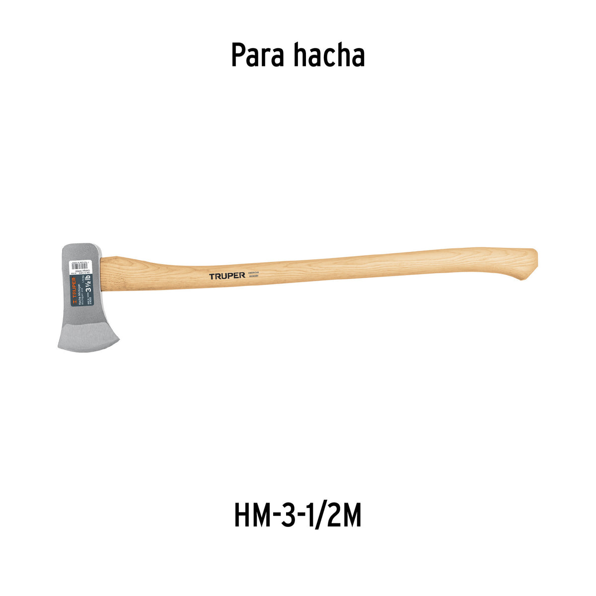 Mango hickory 30' para hacha Michigan 3-1/2 lb, TRUPER 30', 1/2 lb